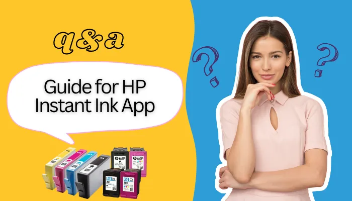 Guide for HP Instant Ink App