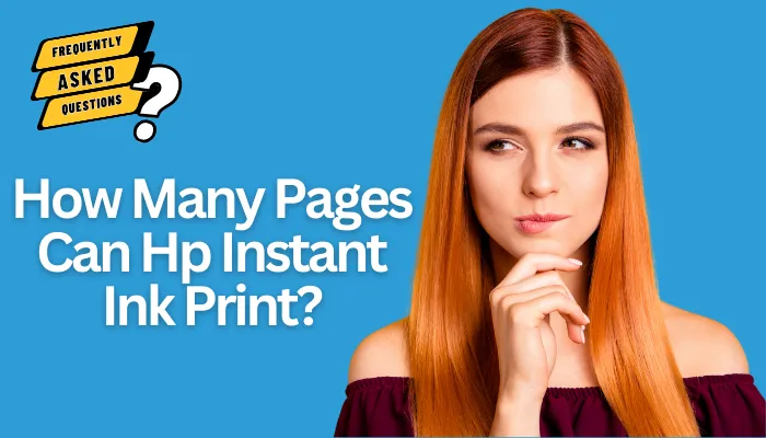 How Many Pages Can Hp Instant Ink Print?